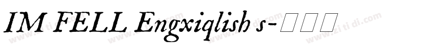 IM FELL Engxiqlish s字体转换